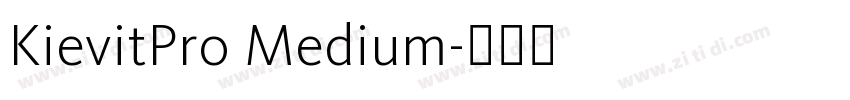 KievitPro Medium字体转换
